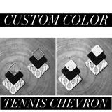 Custom Tennis Chevron